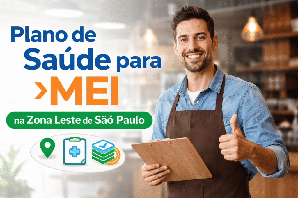 Plano de Saúde para MEI na Zona Leste de São Paulo: Vale a Pena? Explicando em 4 Passos. 12 Plano de Saúde para MEI na Zona Leste de São Paulo: Vale a Pena? Explicando em 4 Passos.