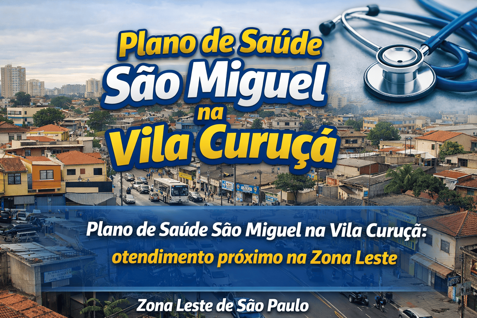 Plano de Saúde São Miguel na Vila Curuçá