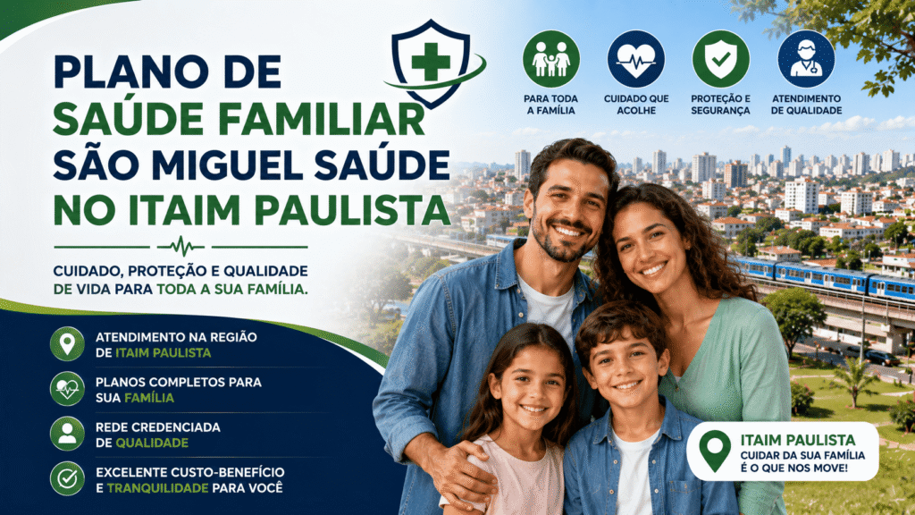 plano de saúde familiar são miguel saúde no itaim paulista jpg