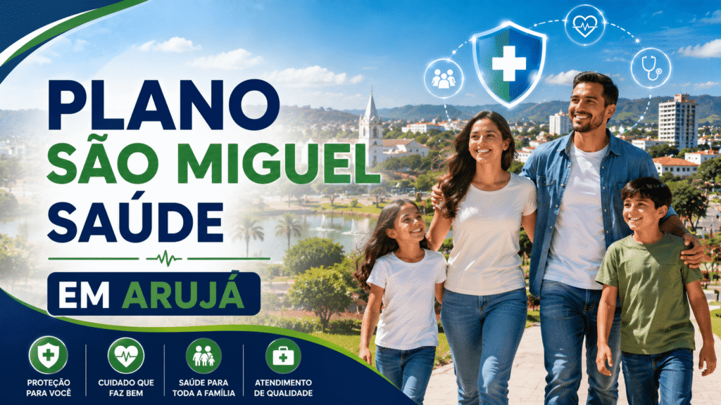 PLANO-SAO-MIGUEL-SAUDE-EM-ARUJA-JPG