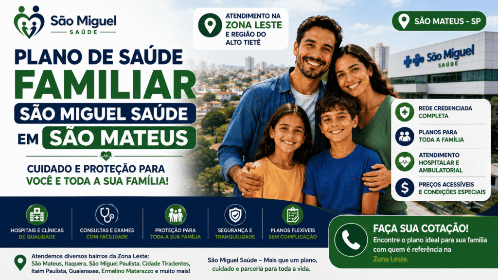 Plano de Saúde Familiar São Miguel Saúde em São Mateus