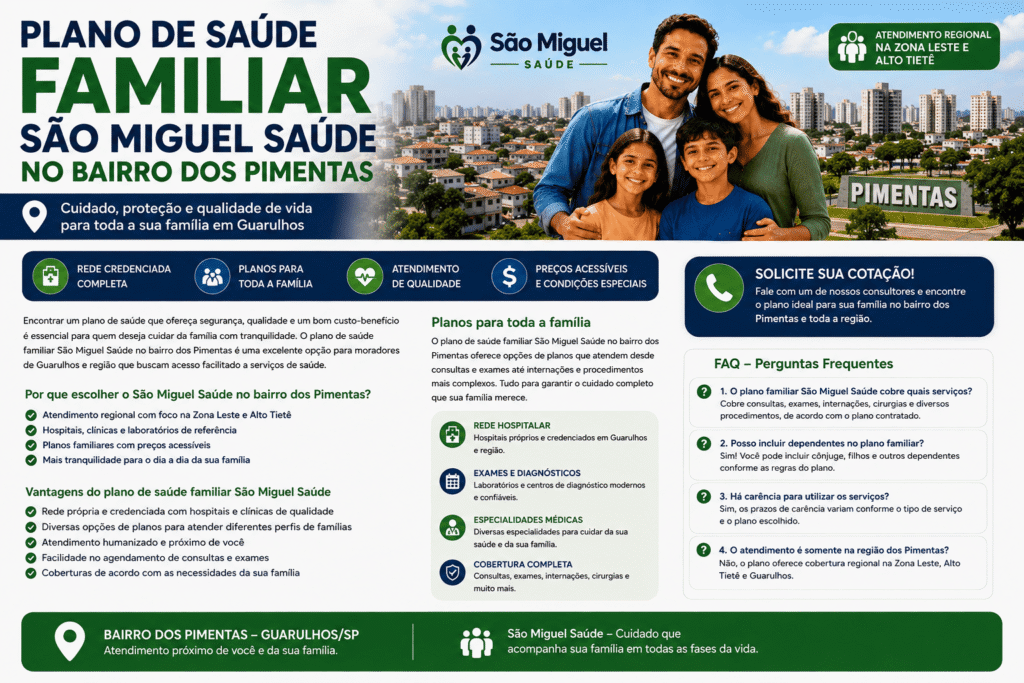 Plano de Saúde Familiar São Miguel Saúde no Bairro dos Pimentas: Explicado em 14 Etapas 10 Plano-de-Saude-Familiar-Sao-Miguel-Saude-no-Bairro-dos-Pimentas-jpg
