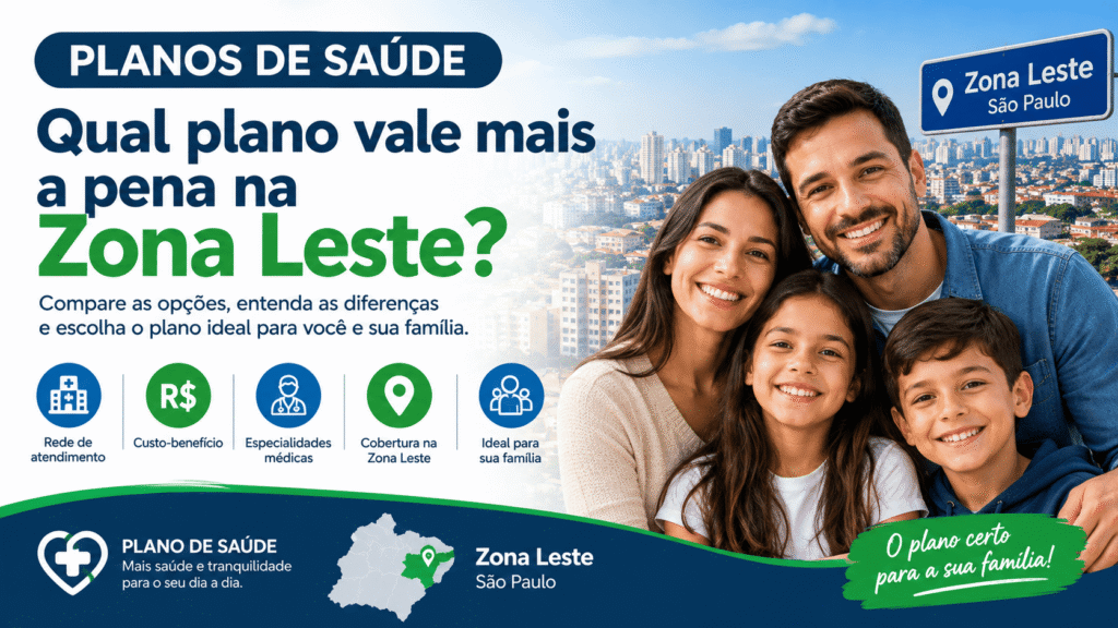 Qual plano vale mais a pena na Zona Leste jpg
